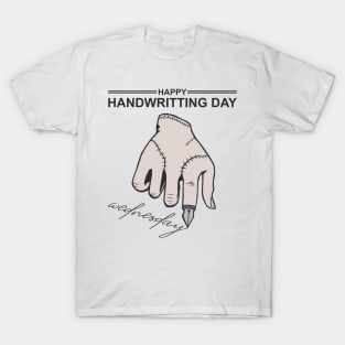 handwritting day T-Shirt